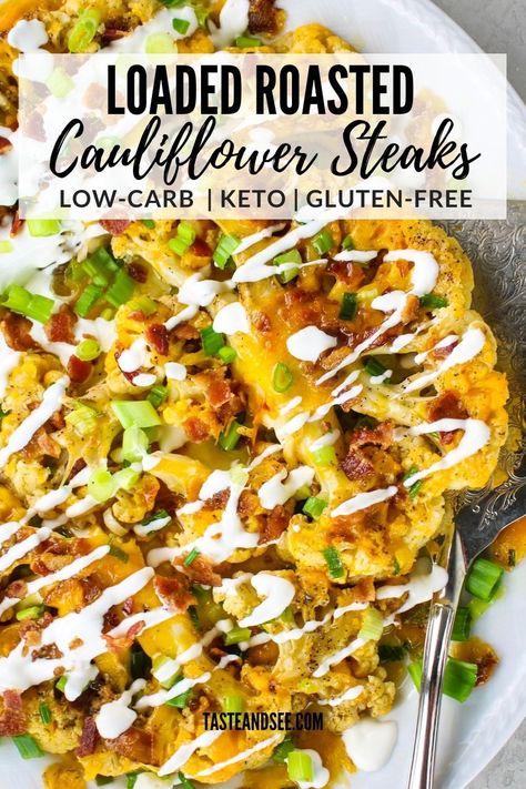 These Loaded Roasted Cauliflower Steaks are out-of-this-world delicious! They're like a loaded baked potato without all the carbs! Thick slices of roasted cauliflower topped with cheese, bacon, green onion, and sour cream. A hearty and satisfying low-carb and gluten-free recipe. Keto Cauliflower Steak Recipes, Loaded Roasted Cauliflower, Baked Sliced Cauliflower Recipes, Cheese Cauliflower Steak, Cauliflower Slices Roasted, Healthy Cauliflower Steaks, Cauliflower Steak Meal Ideas, Cauliflower Steak Recipes Roasted, Loaded Cauliflower Steaks