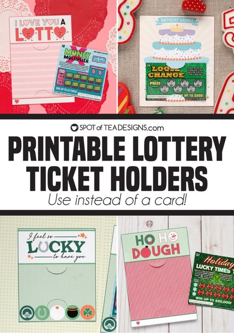 Printable Lottery Ticket Holders | Spot of Tea Designs Teacher Appreciation Lottery Ticket, Lottery Ticket Sayings, We Won The Lottery With You Printable, Christmas Lottery Ticket Gift Tags Free Printable, Thanks A Lotto Free Printable, Lottery Ticket Gift Tags Free Printable, Lottery Ticket Gift Ideas, Lottery Ticket Gift, Pinterest Valentines