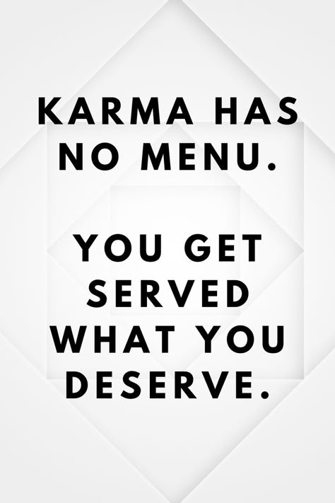 Quote For Karma, Dear Karma Quotes, Quotes About Karma Well Said, Karmas A B Quotes, Karma Believer Quotes, Karma Is Real Quotes, Karma Says Quotes, Karma Said Quotes, Karma Quotes Short