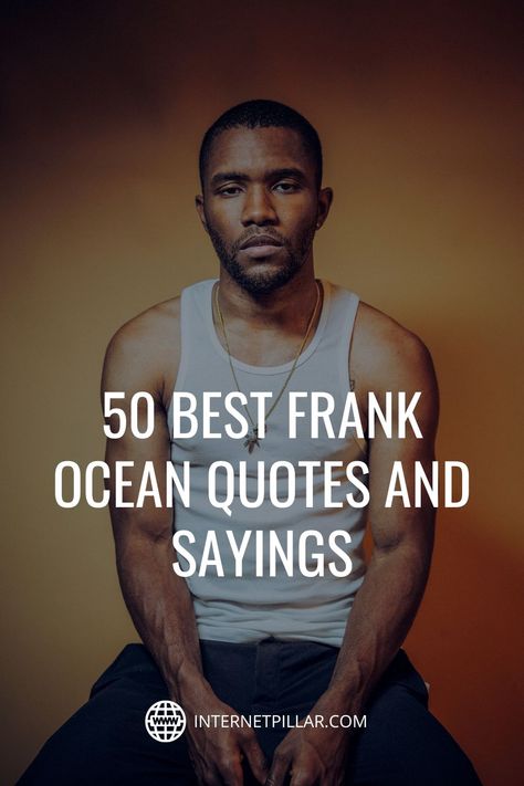 Senior Quotes Song Lyrics Rap, Frank Ocean Love Lyrics, Frank Ocean Birthday Party, Quotes From Singers, Quotes From Music Artists, Inspiring Lyrics, Frank Ocean Captions, Frank Ocean Tattoos Lyrics, Frank Ocean Aesthetic Lockscreen