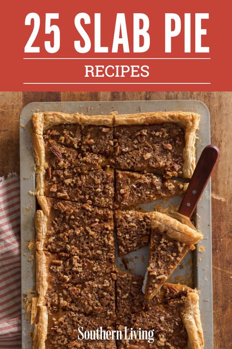 Sheet Pan Pecan Pie For A Crowd, Slab Pecan Pie Recipe, Pecan Slab Pie Recipe, Sheet Pies Dessert Recipes, Slab Pecan Pie, Chocolate Slab Pie, Puff Pastry Slab Pie, 4 Pies On One Sheet Pan, 8 Desserts In One Sheet Pan