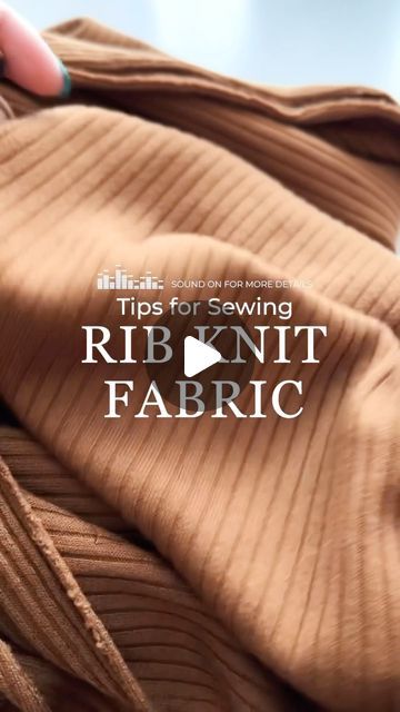 Sara SJ Kim | 📽 Sewing Therapy on Instagram: "✨Tips for Sewing Rib Knit Fabric✨  Rib Knit fabric can be tricky to sew, especially for beginners, but I have some tips for you to help you sew Rib Knits successfully! Mix and match these options to find the combination that works out for you and your project!  Would you add any other tips for sewing with Rib Knits?😉  #SewingTherapy #SaraMadeInCanada #SewingYouTuber   #GarmentSewing  #SlowFashion #HandmadeWardrobe #IMakeMyOwnClothes #SewistsOfInstagram #LetsSewTogether #TutorialVideo #SewingTutorial #소잉유투버 #소잉유투브 #DIYFashion" Knit Fabric Projects, What To Sew, Tips For Sewing, Fabric Sewing Patterns, Rib Knit Fabric, Sewing Fashion, Handmade Wardrobe, Sewing Stitches, Ribbed Knit Dress