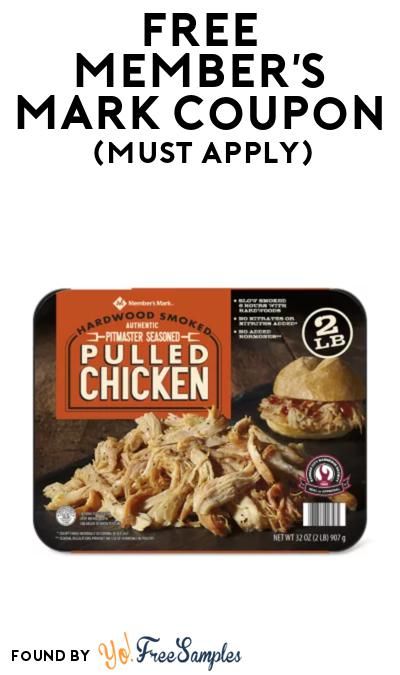 FREE Member's Mark Pulled Chicken Coupon At BzzAgent (Must Apply) - Yo! Free Samples https://yofreesamples.com/samples-without-surveys/free-members-mark-pulled-chicken-coupon-at-bzzagent-must-apply/ Members Mark, Pulled Chicken, How To Apply, Chicken