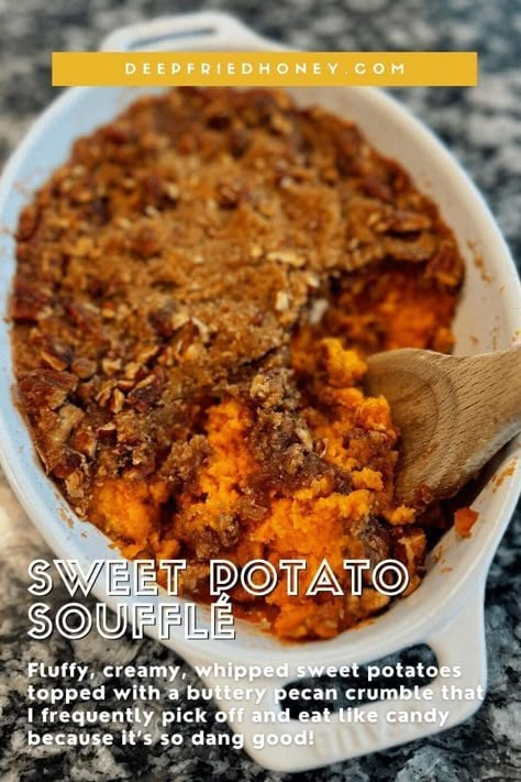 Put a twist on an old favorite with my Sweet Potato Souffle recipe. Pecans, brown sugar and butter blend together for a delicious dish. Ruths Chris Sweet Potato Casserole, Sweet Potato Souffle, Souffle Recipes, Sweet Potato Recipes Casserole, Thanksgiving Dishes, Thanksgiving Sides, Holiday Meals, Thanksgiving Food, Sweet Potato Casserole