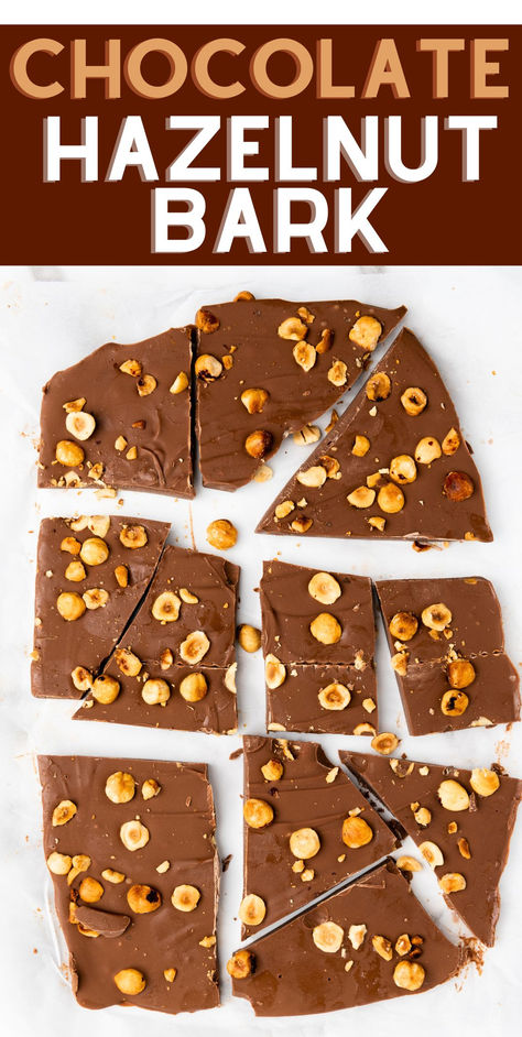 Rich chocolate + crunchy hazelnuts = AMAZING dessert! This bark recipe is ridiculously simple & ready in minutes. #chocolatebark #easydessert #hazelnutlove Hazelnut Bark, Hazelnut Recipes, Bark Recipes, Craving Chocolate, Chocolate Bark Recipe, 2024 Year, Bark Recipe, Sweet Cravings, Pinterest Party