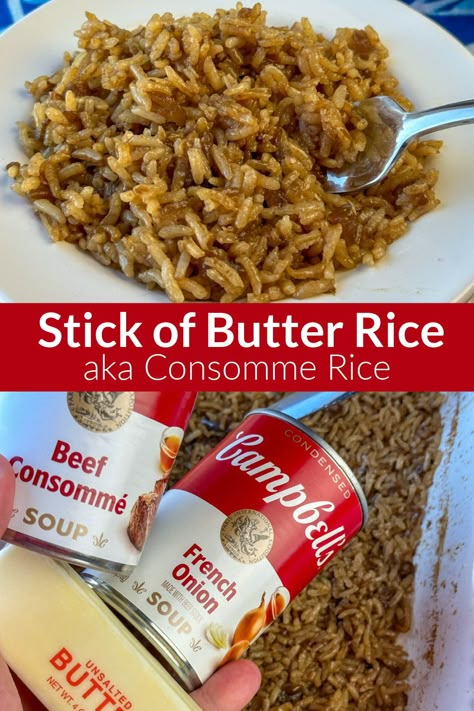 French Onion and Beef Consomme Rice 1 Stick Butter Rice, Yum Yum Rice, Homemade Beef Rice A Roni, Rice With Beef Consommé, Rice Consomme Recipe, Rice With French Onion Soup Beef Broth, French Onion Soup Sides, Consume Rice Recipe, Beef Flavored Rice Recipes