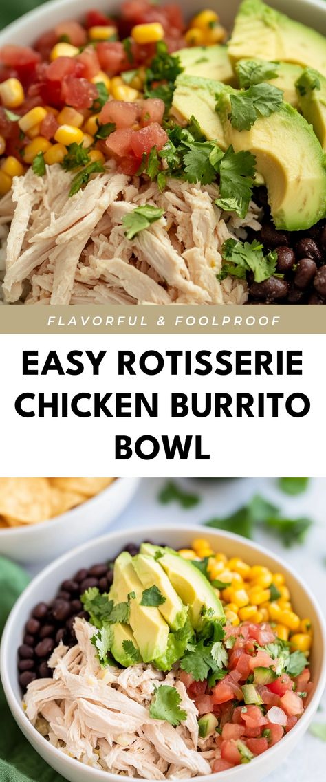 Image for Easy Rotisserie Chicken Burrito Bowl Simple Meals With Rotisserie Chicken, No Cook Burrito Bowl, Chicken Burritos Bowls, Chipotle Chicken And Rice Bowl, Healthy Recipe With Rotisserie Chicken, Shredded Chicken Bowl Recipes, Rotisserie Meal Prep, Mexican Bowl Recipe Chicken, What To Do With Rotisserie Chicken Ideas