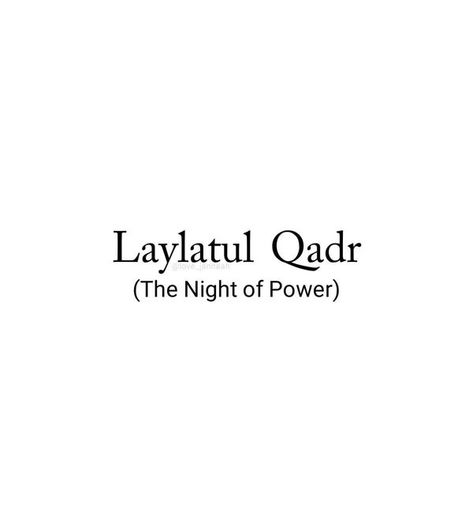 Powerful Dua | ●》Laylatul Qadr (The Night Of Power)🔋 | Facebook Laylatul Qadr Night, Qadr Night, Laylatul Qadr, Powerful Dua, Ramadan Mubarak, Phone Wallpaper, Inspirational Quotes, Quotes, Quick Saves