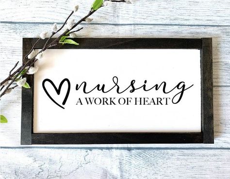 Cricut Decorations, Nurse Signs, Custom Handwriting Gifts, Heart Nursing, Nurse Quote, Cricut Signs, Nurse Decor, Coach Appreciation, Stained Trim