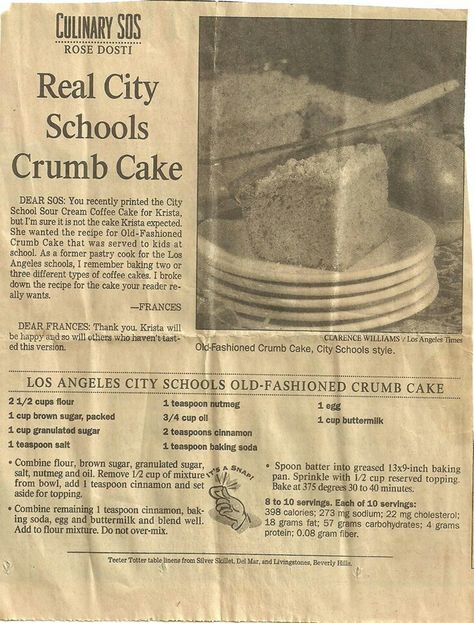 Lausd coffee cake School Cafeteria Food, Crumb Cake Recipe, School Lunch Recipes, Cafeteria Food, Pastry Cook, Sour Cream Coffee Cake, Handwritten Recipes, School Cafeteria, Coffee Cake Recipes