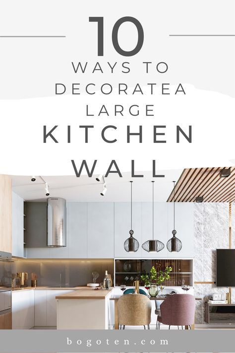 modern large kitchen with an island and a large kitchen wall that is empty Large Wall Cabinet Kitchen, Big Wall Kitchen Decor, Boring Kitchen Wall Ideas, Large Wall Kitchen Decor, Kitchen With Uneven Walls, Kitchen Bare Wall Ideas, Large Wall Decor Kitchen Ideas, Blank Walls In Kitchen, Large Wall Art For Kitchen