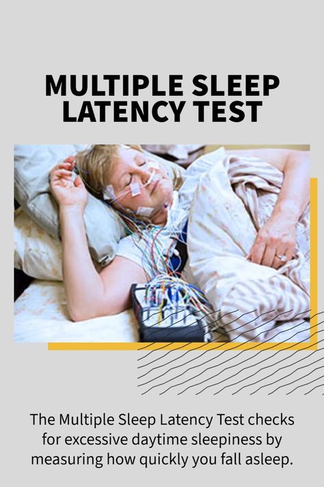 The Multiple Sleep Latency Test checks for excessive daytime sleepiness by measuring how quickly you fall asleep. Daytime Sleepiness, Sleep Study, Sleep Medicine, Sleep Studies, Study Test, During The Day, Sensory Activities, Fall Asleep, How To Fall Asleep