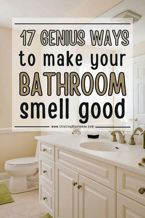 Bathrooms can be smelly. Here are 17 ways you can make your bathroom smell good and get the stink out! This post provides tips and tricks for making your bathroom smell great on a budget. Affordable hacks that will help keep things fresh in there too. Enjoy these quick, easy and cheap solutions without breaking the bank! Smelly Shower Drain Cleaning Tips, Make Bathroom Smell Good, Smelly Bathroom, Smell Nice, Bathroom Odor, House Smell Good, Bathroom Smells, House Smell, Smell Fresh