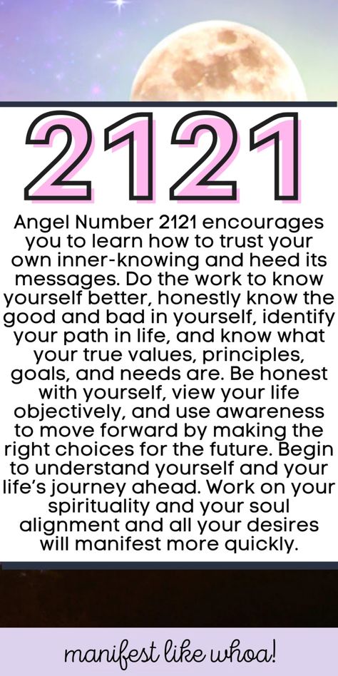 2121 Angel Number Meaning For Manifestation & Numerology 2121 Angel Number, Angelic Numbers, Healing Tones, Angel Number Meaning, Inner Knowing, Spiritual Awakening Signs, Angel Number Meanings, Dream Symbols, Number Meanings