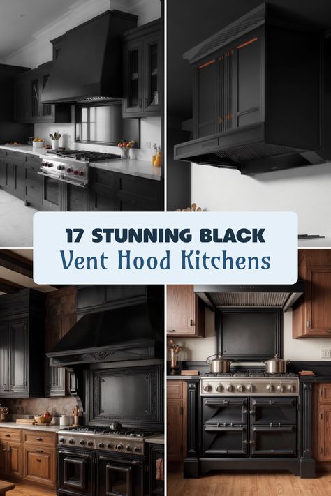 Explore 17 amazing kitchens featuring black vent hoods, showcasing modern designs and luxurious wood cabinetry. This pin highlights 4 exquisite kitchen images that'll inspire your culinary space. Industrial Range Hood Ideas, Black Hood Vents Kitchen, Black Range Hood White Kitchen, Modern Hood Vent, Kitchen Stove Hoods Ideas, Black Kitchen Hood, Kitchen Hood Ideas Modern, Black Vent Hood, Hood Vent Ideas