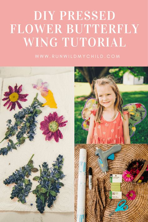 DIY Pressed Flower Butterfly Wings for Kids • tutorial + video #butterflywings #diy #naturecrafts #pressedflowers #butterflywingtutorial Wings Made Of Flowers, Nature Fairy Wings Diy, Butterfly Wings With Flowers, Pressed Flower Wings, Diy Butterfly Wings, Butterfly Wings Tutorial, Forest School Butterfly Activities, Flower Fairy Wings, How To Make Wings