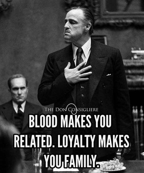 God father knows. Loyalty above all. Mob Quotes, Mafia Quote, Godfather Quotes, Don Corleone, Gangster Quotes, Gangsta Quotes, Gentleman Quotes, God Father, Stock Quotes