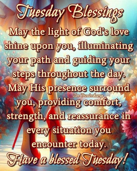 Thoughtful Tuesday Quotes, Tuesday Afternoon Blessings, Blessed Tuesday Quotes Inspiration, Tuesday Blessings Inspiration, Tuesday Morning Blessings, Tuesday Blessings Mornings, Tuesday Morning Quotes, Good Morning Saturday Wishes, Blessed Tuesday