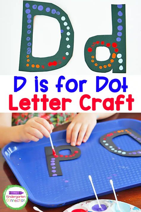 Letter D Craft - D is for Dot Painting - Kindergarten Letter Craft D Week Preschool, Prek Letter D Activities, D Projects For Preschool, D Is For Craft Preschool, Preschool D Crafts, Letter D Sensory Bin, Letter D Activity For Preschoolers, Letter D For Preschoolers, Letter D Arts And Crafts For Preschool