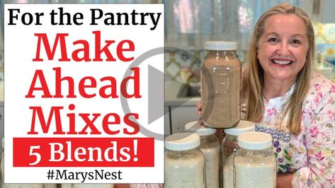 How to Make 5 Healthy Make Ahead Mixes - Mary's Nest Baking Mix Recipes, Homemade Dry Mixes, Homemade Pantry, Healthy Baking Recipes, Biscuit Mix, Buy Cake, Cutout Sugar Cookies, Muffin Mix, Hot Chocolate Mix