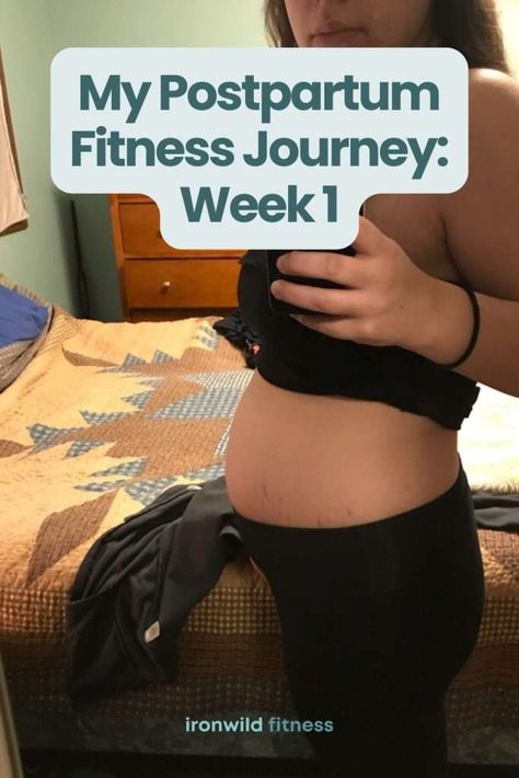 My Postpartum Weight Loss Journey Begins Here: Week 1 - Ironwild Fitness Repeat C Section, Becoming A Personal Trainer, C Section Recovery, Core Work, Lose 20 Lbs, Certified Personal Trainer, Postpartum Recovery, Healthy Pregnancy, Calorie Counting