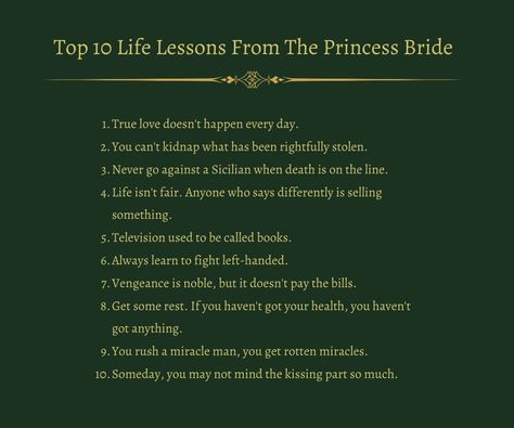 Everything you need to know in life,... - The Princess Bride The Princess Bride Quotes, Princess Bride Funny, Princess Bride Quotes, 10 Life Lessons, Bride Quotes, Life Isnt Fair, The Princess Bride, Princess Bride, Always Learning