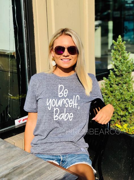 Be Yourself Shirt - Self Love - Kindness Shirt - Positive Shirt - Be Kind Shirt Unisex Tri-Blend T-Shirt by BirchBearCo on Etsy https://www.etsy.com/listing/726882585/be-yourself-shirt-self-love-kindness Aunt T Shirts, Soccer Mom Shirt, Mom T Shirts, 50th Clothing, 1st Birthday Shirts, Space Shirts, Diy Shirts, Baseball Mom Shirts, Wine Shirts