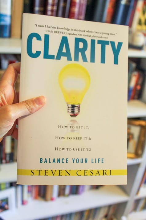 CLARITY - Steven Cesari   People in all stages of life can be adrift, overcommitted, distracted, or just plain stuck which can keep them from reaching their full potential. Realize your full potential by empowering, encouraging, and developing a clear vision to achieve desired results.    #books #reading #100books #leadership #leaders #100bookstoreadforleaders Intelligence Books, Amazing Books To Read, Habit Books, Business Books Worth Reading, Book Self, Balance Your Life, Self Improvement Books, Morning Yoga Routine, Shelf Book