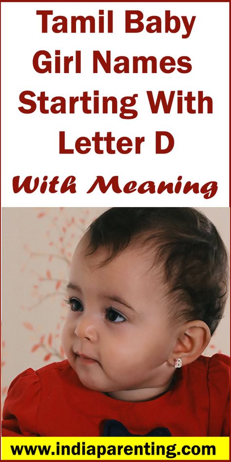 List of popular tamil baby girl names starting with letter d with meaning. Telugu Baby Girl Names, Hindu Girl Baby Names, Latest Baby Girl Names, Tamil Baby Girl Names, Newborn Baby Girl Names, Names Of Baby Girl, Baby Girl Names With Meaning, Christian Baby Girl Names, Sweet Baby Girl Names