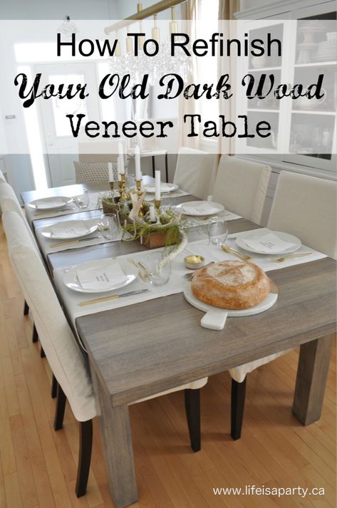 How To Refinish A Dining Room Table Veneer Top: Tutorial on how to refinish your dark wood veneer table and create the driftwood grey Restoration Hardware look. Dark Wood Dining Room Table, Grey Dining Room Table, Dark Wood Dining Room, Dining Table Makeover, Dark Wood Table, Kitchen Table Makeover, Wood Dining Room Table, Kitchen Table Wood, Grey Dining Room