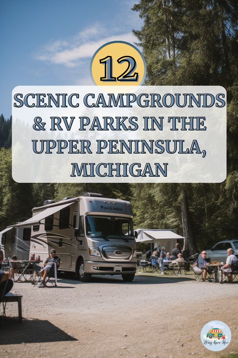 Dreaming of a serene getaway surrounded by nature's beauty? 🌲✨ Discover the top 12 scenic campgrounds & RV parks in the Upper Peninsula, Michigan, perfect for your next adventure! From lakeside retreats to forest hideaways, find your ideal spot. Ready to explore the hidden gems of Michigan? Click to unveil the best spots for an unforgettable RV experience! 🚐💫 #rvingknowhow #campinginMichigan #RVparks #sceniccampgrounds #MichiganAdventures Upper Peninsula Michigan Road Trips, The Upper Peninsula Michigan, Michigan Campgrounds, Hiawatha National Forest, Mackinaw Bridge, Michigan Camping, Tahquamenon Falls, Upper Peninsula Michigan, Michigan Adventures