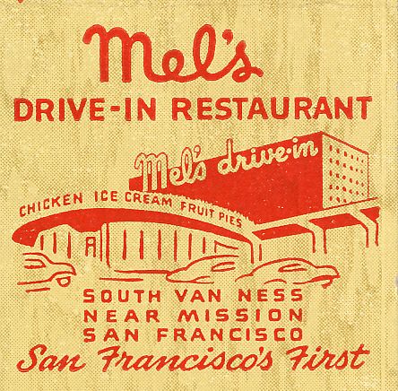 Mel's Drive-in, San Francisco Illustration Design Graphique, Drive In, Retro Graphic Design, American Graffiti, American Diner, Matchbook Art, Milk Shakes, Poster Retro, Design Logo