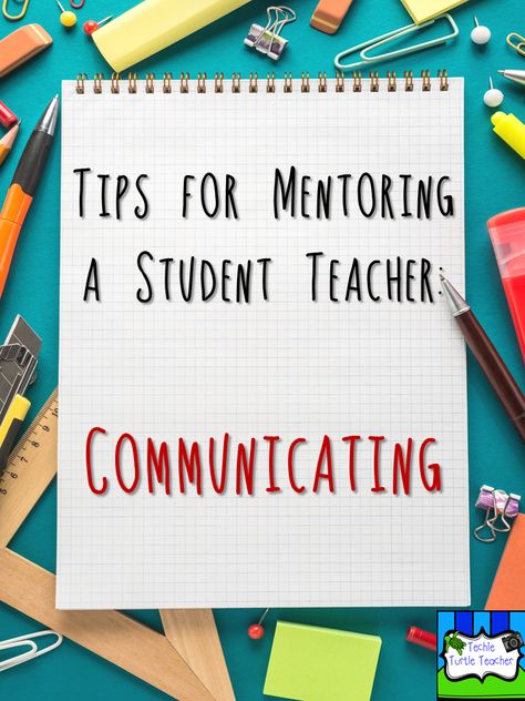 Tips for Mentoring a Student Teacher - Communicating Teacher Resources Organization, Student Teacher Binder, Teacher Leadership, Positive Classroom Environment, Student Teacher Gifts, Teacher Support, Teacher Planning, Teacher Binder, First Year Teachers