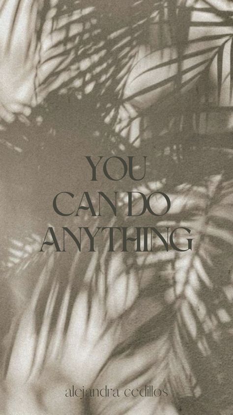 You Can Do Anything, Brown Aesthetic, 2024 Vision, Do Anything, Pilates, You Can Do, Me Quotes, Vision Board, Affirmations