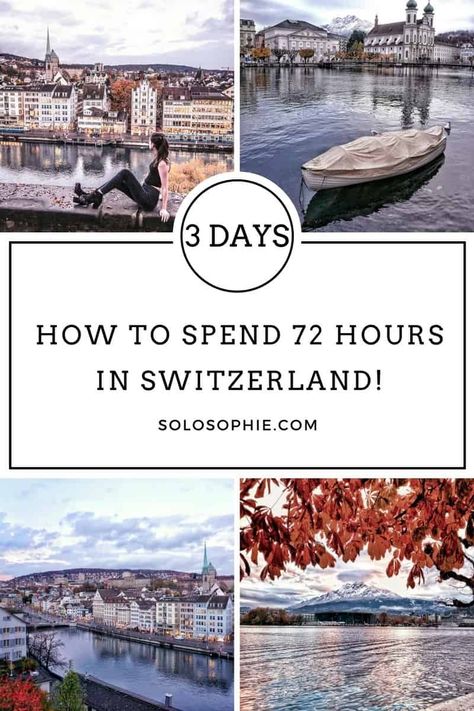 A 3 Days in Switzerland Itinerary You'll Want to Steal | solosophie Switzerland Train, Switzerland Places To Visit, Switzerland Travel Itinerary, Men Motivation, Swiss Food, Switzerland Itinerary, Switzerland Vacation, Itinerary Ideas, Swiss Travel