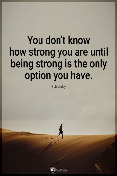 Power Quotes You don't know how strong you are until being strong is the only option  you have. Stand Quotes, Option Quotes, Power Quotes, Truths Feelings, Stand Up For Yourself, Stand Strong, Still Standing, Powerful Quotes, Amazing Quotes