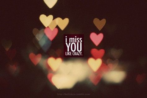 120 Best Missing You Quotes & Sayings | Images, Pictures Miss You Already Quotes, Cute Missing You Quotes, Missing You Love Quotes, Missing Someone You Love, Cute Miss You, I Miss You Messages, Someone Special Quotes, Missing Someone Quotes, Miss You Images