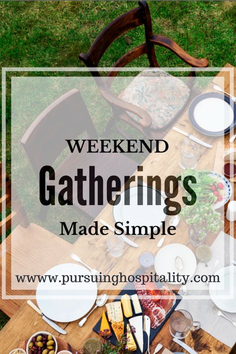 Biblical Hospitality, Modern Homemaking, Christian Hospitality, Love Your Neighbor, Christian Homemaking, Faith Blogs, Celebrate Good Times, Family Get Together, Family Weekend