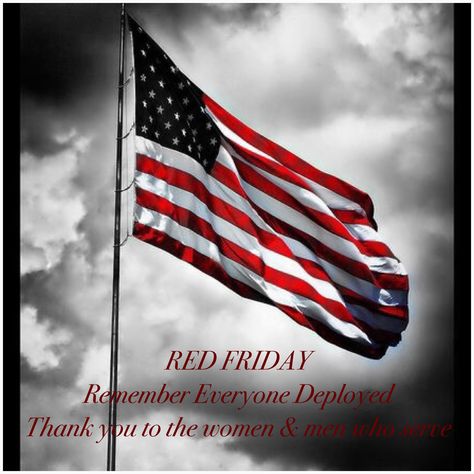 Red Friday Military Quotes, Remember Everyone Deployed Red Friday, Red Friday Quotes, Red Friday Military, Remember Everyone Deployed, Go Navy, Red Cup, Friday Quotes, Military Quotes