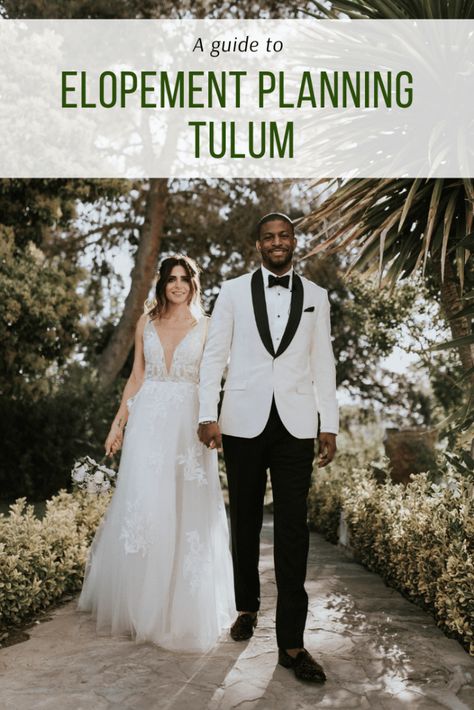 Tulum Mexico Elopement Planning - Emily Kidd | Wedding Photographer Elopement Ideas Mexico, Elope In Mexico, Mexico Elopement Destinations, Wedding In Tulum Mexico, Tulum Wedding Venue Mexico, Tropical Black Tie Wedding, Mexican Elopement, Elopement Mexico, Tulum Elopement