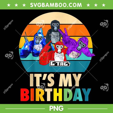 Gorilla Tag Birthday Party Decorations, Gorilla Tag Birthday, Gorilla Tag, Birthday Wishes Funny, Birthday Png, It's My Birthday, Tag Photo, 7th Birthday, Birthday Boy