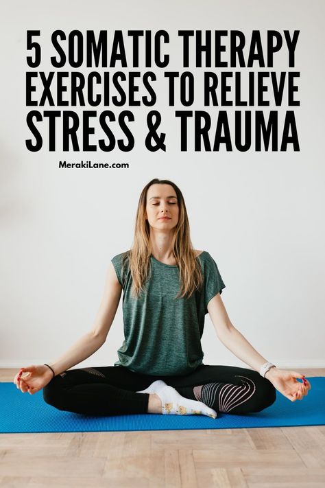 5 Somatic Therapy Exercises to Relieve Stress and Trauma | If you have symptoms of chronic stress or trauma stored in your body, this post is for you. Somatic therapy is a body-focused approach that allows you to visit traumatic memories & learn how to balance your nervous system & fight-flight-or-freeze stress response. It provides a deeper mind-body connection, builds emotional resilience, helps you to identify your triggers, & uses healthy coping techniques to relieve stress and trauma. Somatic Therapy Exercises, Exercise Therapy, Nervus Vagus, Somatic Therapy, Somatic Exercises, Therapy Exercises, Workout For Women, Lose 40 Pounds, Alternative Health