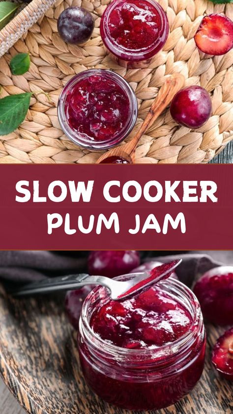 Slow Cooker Plum Jam Plum Jam In Crockpot, Crockpot Plum Jam, Plum Jam No Pectin, Crockpot Jam Recipes, Crock Pot Jam, Types Of Plums, Plum Jam Recipe, Plum Preserves, Fruit Butters