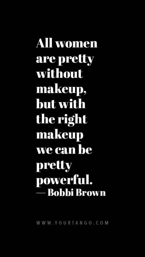 We want to empower ourselves as women, but sometimes a good full face of makeup can help up out of a self-conscious slump. Use these makeup quotes to help you embrace your inner beauty and love the skin you're in. #powerfulquotes #makeup #beauty #selflove Taunting Quotes, Cafe Quotes, Lotion Skin Care, Bad Eyebrows, Beauty Apps, Date Tips, First Date Tips, Full Face Of Makeup, Beauty Quotes For Women