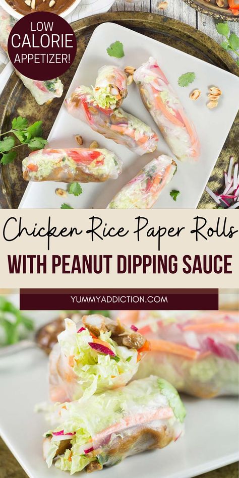 Spring Rolls Chicken Rice Paper, Rice Paper Rolls With Chicken, Rice Paper Rolls Low Calorie, Low Calorie Vietnamese Recipes, Chicken Rice Rolls, Asian Rolls Rice Paper, Thai Rice Paper Rolls, Rice Paper Chicken Rolls, Chicken Spring Roll Recipe Rice Paper