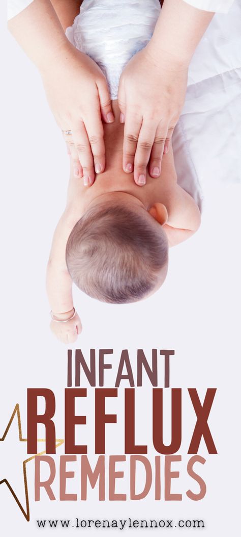 This post will provide information about what is infant reflux, some of the signs of infant reflux in babies, and 11 home remedies and solutions for treating infant reflux. Reflux In Babies, Baby Remedies, Reflux Remedies, Reflux Baby, Motherhood Advice, Newborn Sleep Schedule, Infant Sleep, Newborn Needs, Newborn Baby Tips