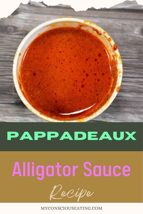 Alligator sauce in a small bowl Alligator Dipping Sauce, Swamp Sauce Recipe, Swamp Sauce, Pappadeaux Recipe, Alligator Meat, Red Snapper Recipes, Garlic Roasted Potatoes, Cajun Creole Recipes, Restaurant Dishes