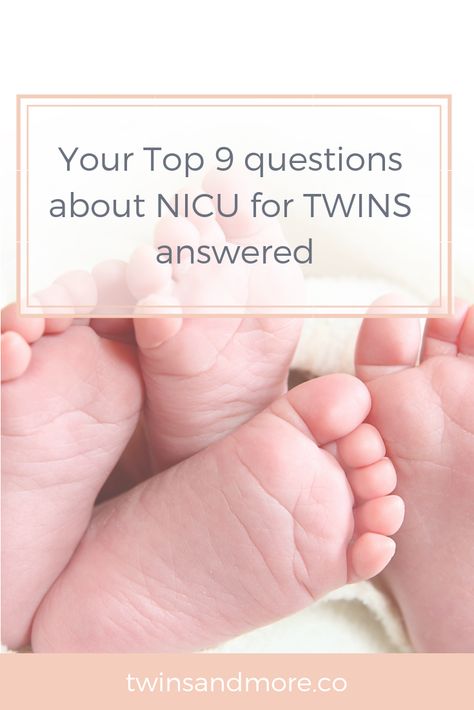 We talk to a NICU specialist nurse about the top questions parents of twins ask about what it's like to have twins in NICU. #twinsandmore #twins Nicu Twins, Premature Twins, Maternity Nurse, Top Questions, Twin Onesies, Raising Twins, Pregnant Nurse, Neonatal Nurse, Expecting Twins