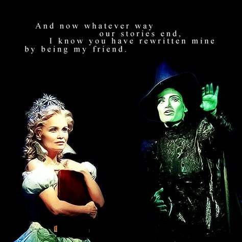 I can't believe I graduate in four days... This is definitely the quote I am going to use from Wicked to sign my friends yearbook Wicked Laptop Wallpaper, Wicked Musical Aesthetic, Wicked Aesthetic Musical, Wicked Musical Background, For Good Wicked, Wicked Musical Quotes, Wicked Quotes, Quotes From Wicked The Musical, Theater Things