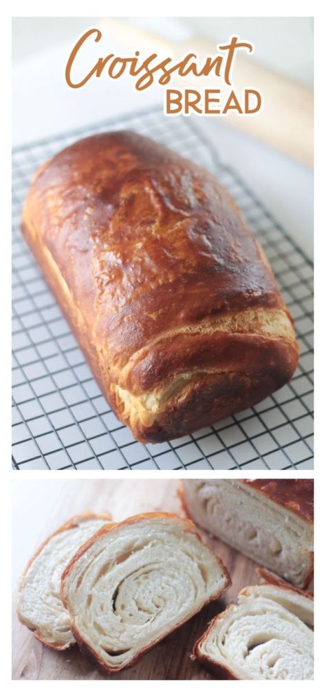 Croissant Toast Bread, Authentic Bakery Recipes, Bread Pastry Recipes, Corrisant Recipe, Easy Crossaints Recipes, Croissant Loaf Bread, Different Breads To Make, Bread Inclusions, Crissonts Recipe Ideas